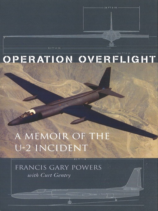 Title details for Operation Overflight by Francis Gary Powers - Available